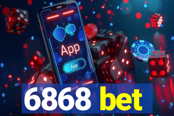 6868 bet